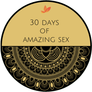 30 Day Sex Challenge. Learn Ancient Secrets for Modern Sex
